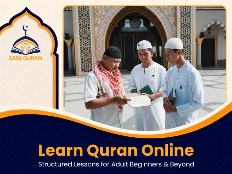 Quran for Adults at Ease Quran Online Academy