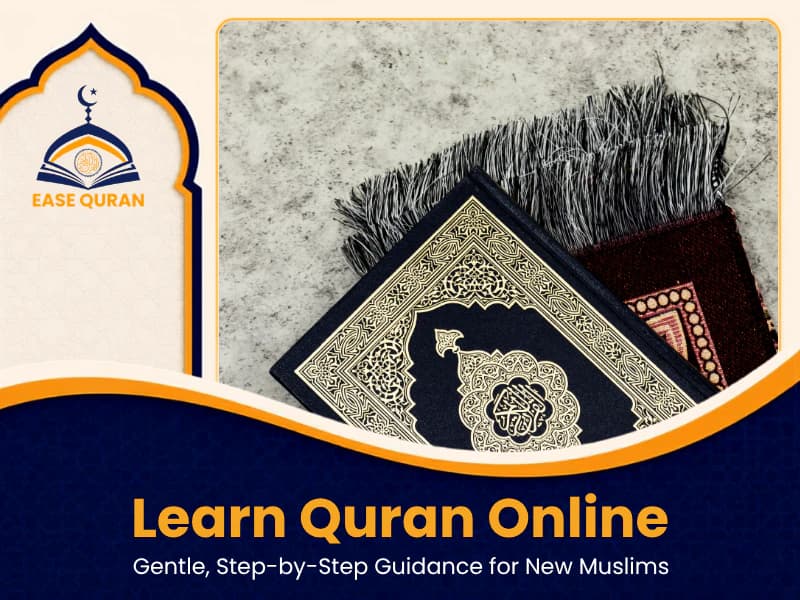 Quran for Reverts at Ease Quran Online Academy